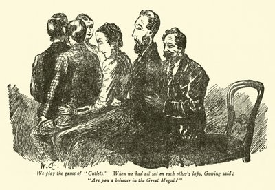 Wir spielen das Spiel der Koteletts, als wir alle aufeinander saßen, sagte Gowing: Glaubst du an den Großen Mogul? von Weedon Grossmith